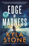Edge of Madness: A Survival Thriller