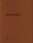Atelier March: (Texte deutsch/englisch)