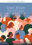 Schwerpunktthema Abitur Englisch: Great Britain: Past and Present - A multicultural society with a colonial past: Textheft. Sekundarstufe II