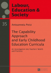 The Capability Approach and Early Childhood Education Curricula: An Investigaton into Teachers Beliefs and Practices