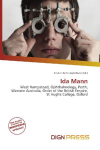 Ida Mann: West Hampstead, Ophthalmology, Perth, Western Australia, Order of the    British Empire, St Hughs College, Oxford