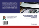Being a manager in Africa means agreeing to be a benchmark: Management of the African SME/SMI