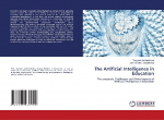 The Artificial Intelligence in Education: The prospects, Challenges and Ethical aspects of Artificial Intelligence in Education