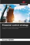 Financial control strategy: Development and implementation of financial control strategy for infrastructure projects