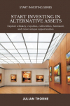 Start Investing in Alternative Assets: Explore whiskey, royalties, collectibles, farmland, and more unique opportunities