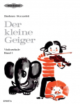 Der kleine Geiger Volume 1: f&uuml;r die Fr&uuml;herziehung im Einzel- und Gruppenunterricht / 1. Griffart