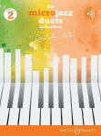 The Microjazz Duets Collection 2: Klavier 4-h&auml;ndig.