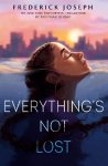 Everythings Not Lost