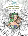 Critical Role: Fearne Calloways Fey Fantasy: A Coloring Adventure