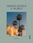 New Mags - Grand Hotels Of The World - Raamatud - 21.5X 2.9X 28CM