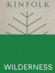 New Mags - Kinfolk Wilderness - Raamatud - 21X 2.9X 28CM