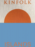 New Mags - Kinfolk Islands - Raamatud - 21X 2.5X 28.5CM