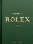 New Mags - The Essence Of Rolex - Raamatud - 14.5X 1.5X 21.5CM