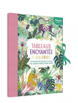 Auzou - Colouring Book - Enchanted Paintings - V&auml;rvimis- ja meisterdamisraamatud - ONE SIZE