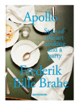 New Mags - Apollo: State-Of-The-Art Cooking And A Party - Raamatud - ONE SIZE