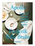 New Mags - Apollo: State-Of-The-Art Cooking And A Party - Raamatud - ONE SIZE