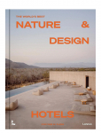 New Mags - The World&rsquo;s Best Nature & Design Hotels - Raamatud - 25.5X2.5X33.5CM