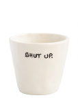 Anna + Nina - Espresso Cup Shut Up - Espressotassid - 8 CL