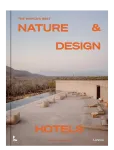 New Mags - The World&rsquo;s Best Nature & Design Hotels - Raamatud - 25.5X2.5X33.5CM