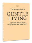 New Mags - The Monocle Book Of Gentle Living - Raamatud - 19X 24X 2.5CM