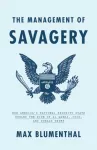 Management of Savagery