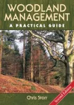 Woodland Management, A Practical Guide - Second Edition