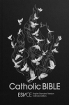 ESV-CE Catholic Bible. The Official Liturgical Bible for England, Wales and Scotland from Advent 24, Anglicized Hardback Edition, English Standard Version &ndash; Catholic Edition
