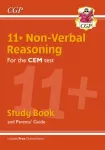11+ CEM Non-Verbal Reasoning Study Book (with Parents&rsquo; Guide & Online Edition)