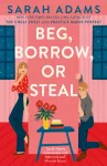 Beg, Borrow, or Steal, The new rivals-to-lovers romance by the author of the TikTok sensation, THE CHEAT SHEET