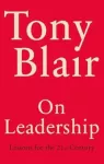 On Leadership, Lessons for the 21st Century