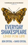Everyday Shakespeare, Lines for Life