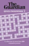 Guardian Quick Crosswords 2, A compilation of more than 200 enjoyable puzzles