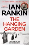 Hanging Garden, The number one bestselling series that inspired BBC One&rsquo;s REBUS