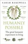 Humanly Possible, The great humanist experiment in living