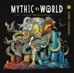 Mythic World, Colour Timeless Legends