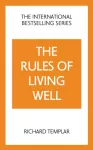 Rules of Living Well: A Personal Code for a Healthier, Happier You, 2nd edition