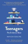 Teenagers, The Evidence Base