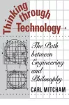 Thinking through Technology