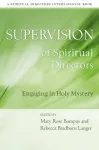 Supervision of Spiritual Directors