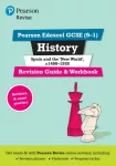 Pearson REVISE Edexcel GCSE History Spain and the New World Revision Guide and Workbook incl. online revision and quizzes - for 2025 and 2026 exams
