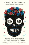 From Here to Eternity