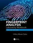 Fingerprint Analysis Laboratory Workbook, Second Edition