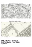 1900 Liverpool Lives: The Threads That Bind