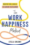 Work Happiness Method