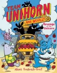 Team Unihorn and Woolly #2: Revenge of the Unicorn