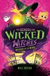 School for Wicked Witches 3