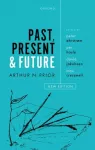 Past, Present and Future