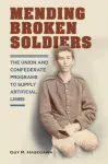 Mending Broken Soldiers