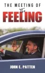 Meeting of the Feeling