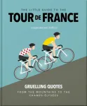 Little Guide to The Tour de France